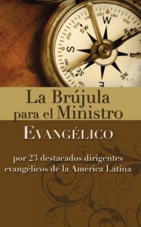 Brújula Para El Ministerio Evangélico, La - Vida Publishers