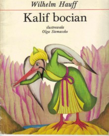 Kalif bocian - Wilhelm Hauff