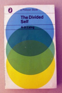 The Divided Self - r.d. laing