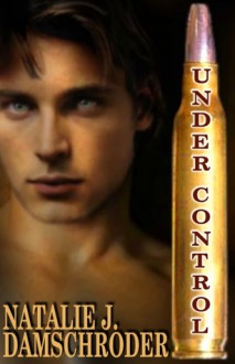 Under Control - Natalie J. Damschroder