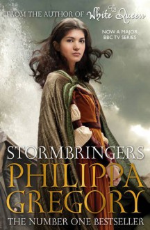 Stormbringers (Order of Darkness #2) - Philippa Gregory