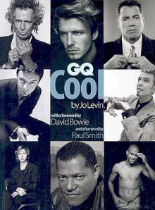 GQ Cool - Jo Levin, Paul Smith, David Bowie