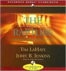 The Rapture - Tim LaHaye, Jerry B. Jenkins, Richard Ferrone