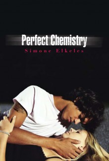 Perfect Chemistry - Simone Elkeles