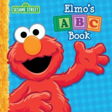 Elmo's ABC Book Big Book: A Sesame Street Big Book - Sarah Albee, Sesame Street