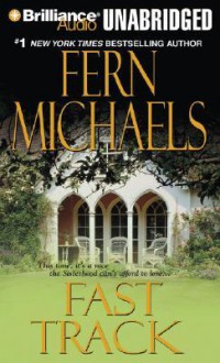 Fast Track - Laural Merlington, Fern Michaels