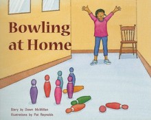 Bowling at Home - Dawn McMillan, Pat Reynolds