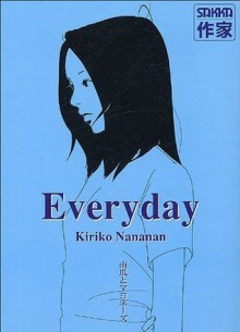 Everyday - Kiriko Nananan