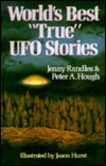 World's Best "True" UFO Stories - Jenny Randles