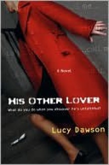 His Other Lover - Lucy Dawson