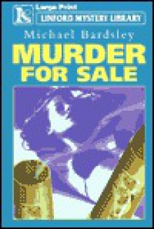 Murder for Sale - Michael Bardsley