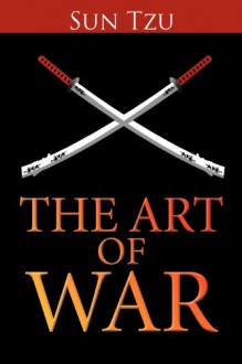 The Art of War - Sun Tzu