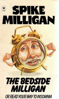 The Bedside Milligan - Spike Milligan