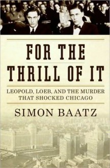 For the Thrill of It - Simon Baatz