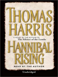 Hannibal Rising (Audio) - Thomas Harris