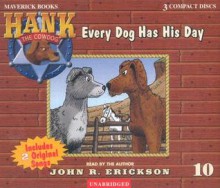 Every Dog Has His Day - John R. Erickson