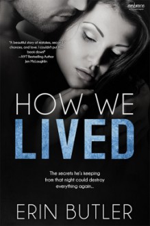 How We Lived - Erin Butler