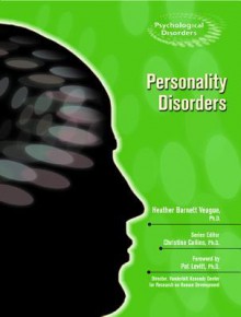 Personality Disorders - Heather Barnett Veague, Pat Levitt, Christine Collins