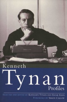 Profiles - Kenneth Tynan