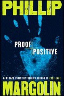 Proof Positive (Amanda Jaffe) - Phillip Margolin