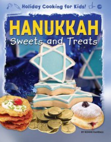 Hanukkah Sweets and Treats - Ronne Randall