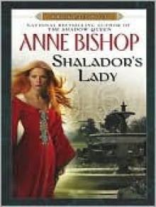 Shalador's Lady - Anne Bishop