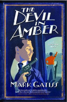 The Devil in Amber - Mark Gatiss