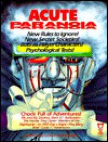 Acute Paranoia (Paranoia RPG) - Greg Costikyan, Ken Rolston