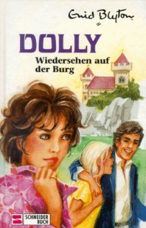 Wiedersehen auf der Burg - Tina Caspari, Enid Blyton