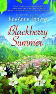 Blackberry Summer - RaeAnne Thayne