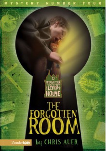 The Forgotten Room - Chris Auer