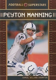 Peyton Manning - Samuel Willard Crompton