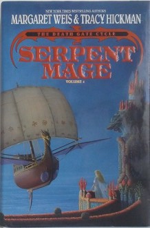 Serpent Mage - Margaret Weis, Tracy Hickman