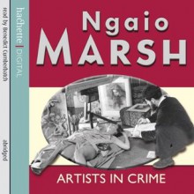 Artists in Crime - Ngaio Marsh, Benedict Cumberbatch