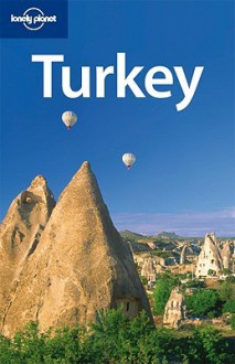 Turkey (Country Guide) - James Bainbridge, Lonely Planet