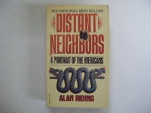 Distant Neighbors-Mex. - Alan Riding