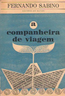 A Companheira de viagem - Fernando Sabino