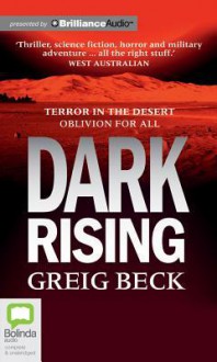 Dark Rising - Greig Beck, Sean Mangan