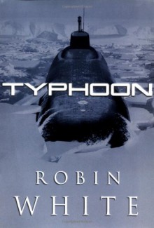 Typhoon - Robin White