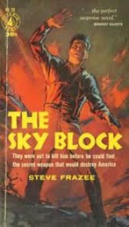 Sky Block - Steve Frazee