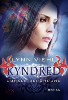 Dunkle Berührung - Lynn Viehl