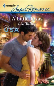 A Little Texas - Liz Talley