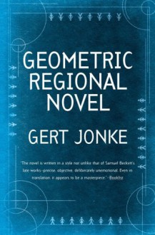 Geometric Regional Novel - Gert Jonke