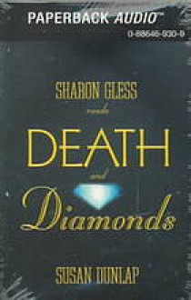 Death and Diamonds - Susan Dunlap, Sharon Gless