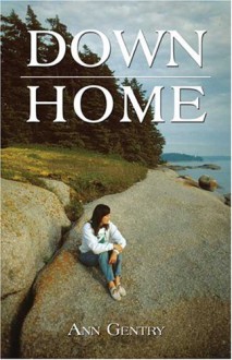 Down Home - Ann Gentry