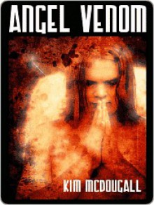 Angel Venom - Kim McDougall