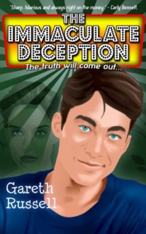 The Immaculate Deception: The Popular Series - Gareth Russell