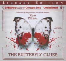 The Butterfly Clues - Kate Ellison, Thérèse Plummer