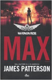 Max - James Patterson, Alessandro Zabini