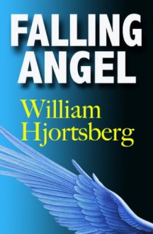 Falling Angel - William Hjortsberg